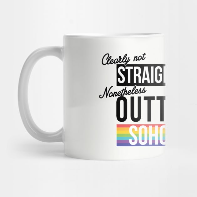 (Clearly Not) Straight (Nonetheless) Outta Soho by guayguay